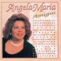 Angela Maria - Amigos