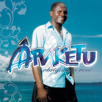 Ara Ketu - Obrigado A Você