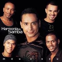 Harmonia Do Samba - Meu E Seu