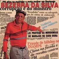 Bezerra Da Silva - Violência Gera Violência