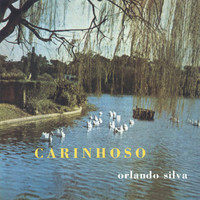 Orlando Silva - Carinhoso