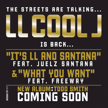 LL Cool J - It's LL and Santana/What You Want