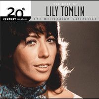 Lily Tomlin - The Best Of Lily Tomlin 20th Century Masters The Millennium Collection