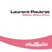 Laurent Pautrat - Mister Dicky Pinky