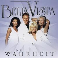 Bella Vista - Die Wahrheit