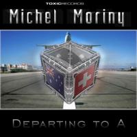 Michel Moriny - Departing to A