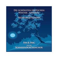 Eva, Eric Und Der Schneeflöckchen Chor - Die schönsten deutschen Winter-, Advents- und Weihnachtslieder Vol. 2