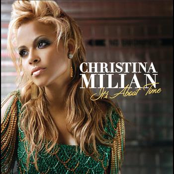 Christina Milian - It's About Time