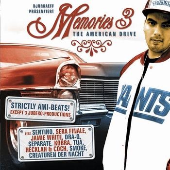 Various Artists - Djorkaeff & Jubeko - Memories 3 American Drive