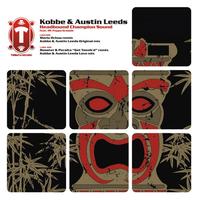 Kobbe & Austin Leeds - Headbound Champion Sound feat. MC Poppa Grassie