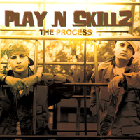 Play-N-Skillz - The Process