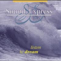 Sound Express - Listen To Dream