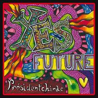 Présidentchirac - Yes Future