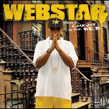 Webstar - Webstar Presents: Caught In The WEB