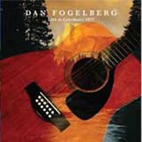 Dan Fogelberg - Live in 1977