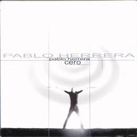 Pablo Herrera - Cero