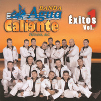 Banda Agua Caliente - Exitos Vol. 1
