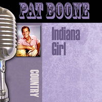 Pat Boone - Indiana Girl
