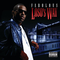 Fabolous - Loso's Way (Explicit)