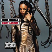 Rah Digga - Dirty Harriet (Explicit)