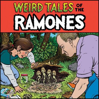 Ramones - Weird Tales of The Ramones (1976 - 1996)