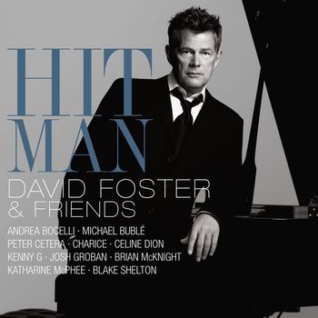 Various Artists - Hit Man David Foster & Friends