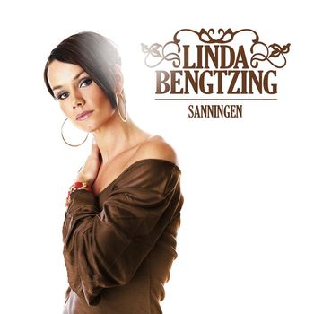 Linda Bengtzing - Sanningen