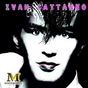 Ivan Cattaneo - Masterpiece