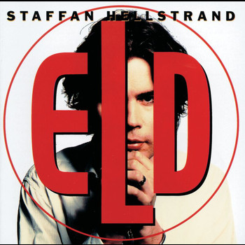 Staffan Hellstrand - Eld