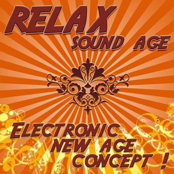 Astor - Relax Sound Age - Electronic New Age Concept