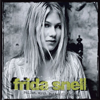 Frida Snell - Bullet With Butterfly Wings