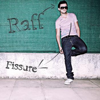Raff - Fissure