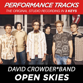 David Crowder Band - Open Skies (Performance Tracks)