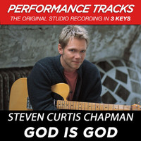 Steven Curtis Chapman - God Is God (Performance Tracks) - EP