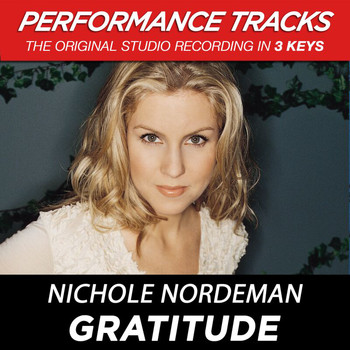 Nichole Nordeman - Gratitude (Performance Tracks) - EP