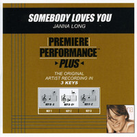 Janna Long - Premiere Performance Plus: Somebody Loves You