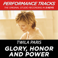 Twila Paris - Glory, Honor And Power (Performance Tracks)