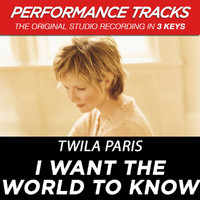 Twila Paris - I Want The World To Know (Performance Tracks)