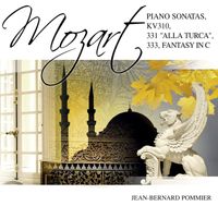 Jean-Bernard Pommier - Mozart: Piano Sonatas, K. 310, K. 331 "Alla Turca", K. 333 & Fantasy, K. 475