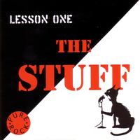 The Stuff - Lesson one