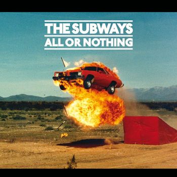 The Subways - All Or Nothing (International Bundle 2)