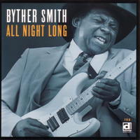 Byther Smith - All Night Long