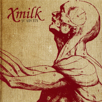 Xmilk - Scarcity