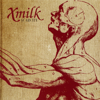 Xmilk - Scarcity