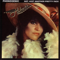 Melanie - Phonogenic (Not Just Another Pretty Face)