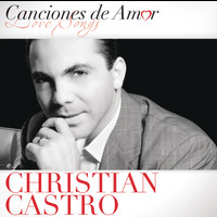 Christian Castro - Canciones De Amor