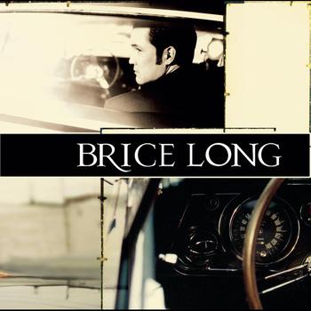 Brice Long - Brice Long