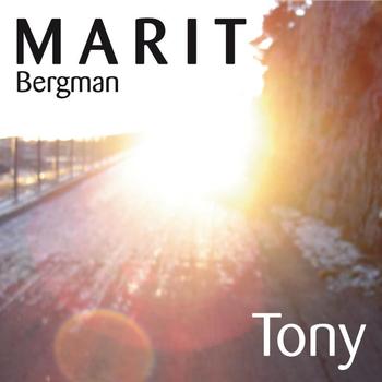 Marit Bergman - Tony