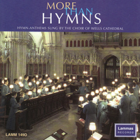 Wells Cathedral Choir - More Than Hymns