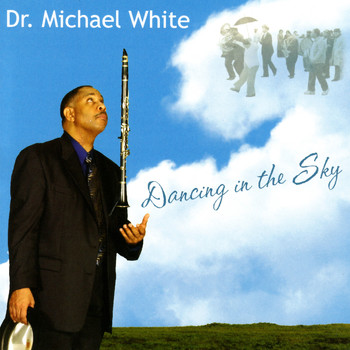 Dr. Michael White - Dancing In The Sky